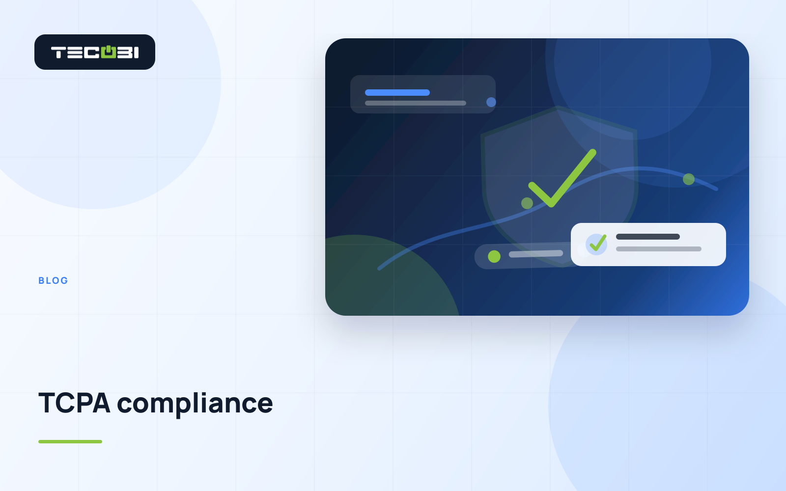 TECOBI article artwork for Navigating the Complexities of SMS Compliance: Understanding the Telephone Consumer Protection Act (TCPA) and Its Impact on Text Message Marketing